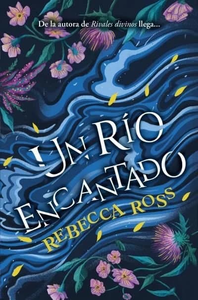 Un Rio Encantado