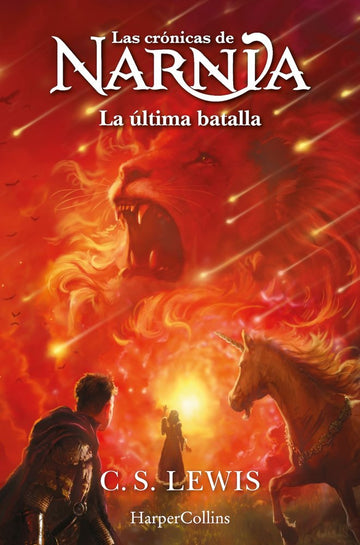 LAS CRONICAS DE NARNIA LA ULTIMA BATALLA LIBRO 7