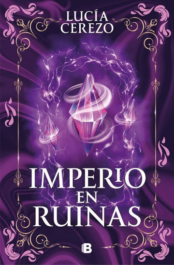 IMPERIO EN RUINAS SAGA FENIX & DRAGON 3